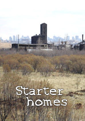 Starter homes